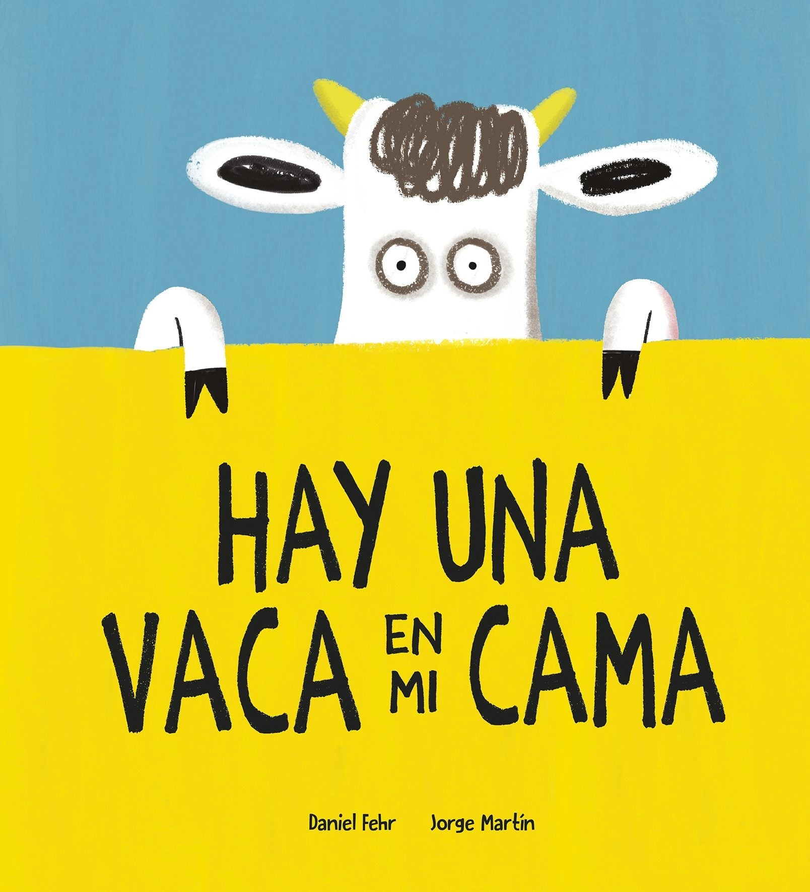 Book cover image for Hay una vaca en mi cama ISBN: 9788418599613